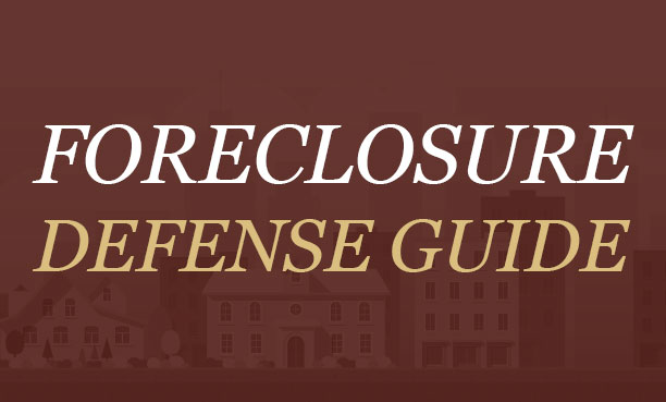 Foreclosure Defense Guide
